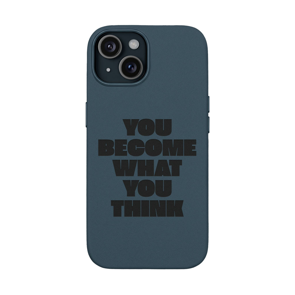 "You Become What You Think" Engraved Motivational Phone Cover —PU Leather Phone Case