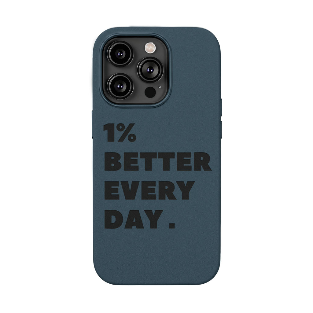 "1% Better Every Day" PU Leather Phone Case — Embossed Motivational iPhone Cover
