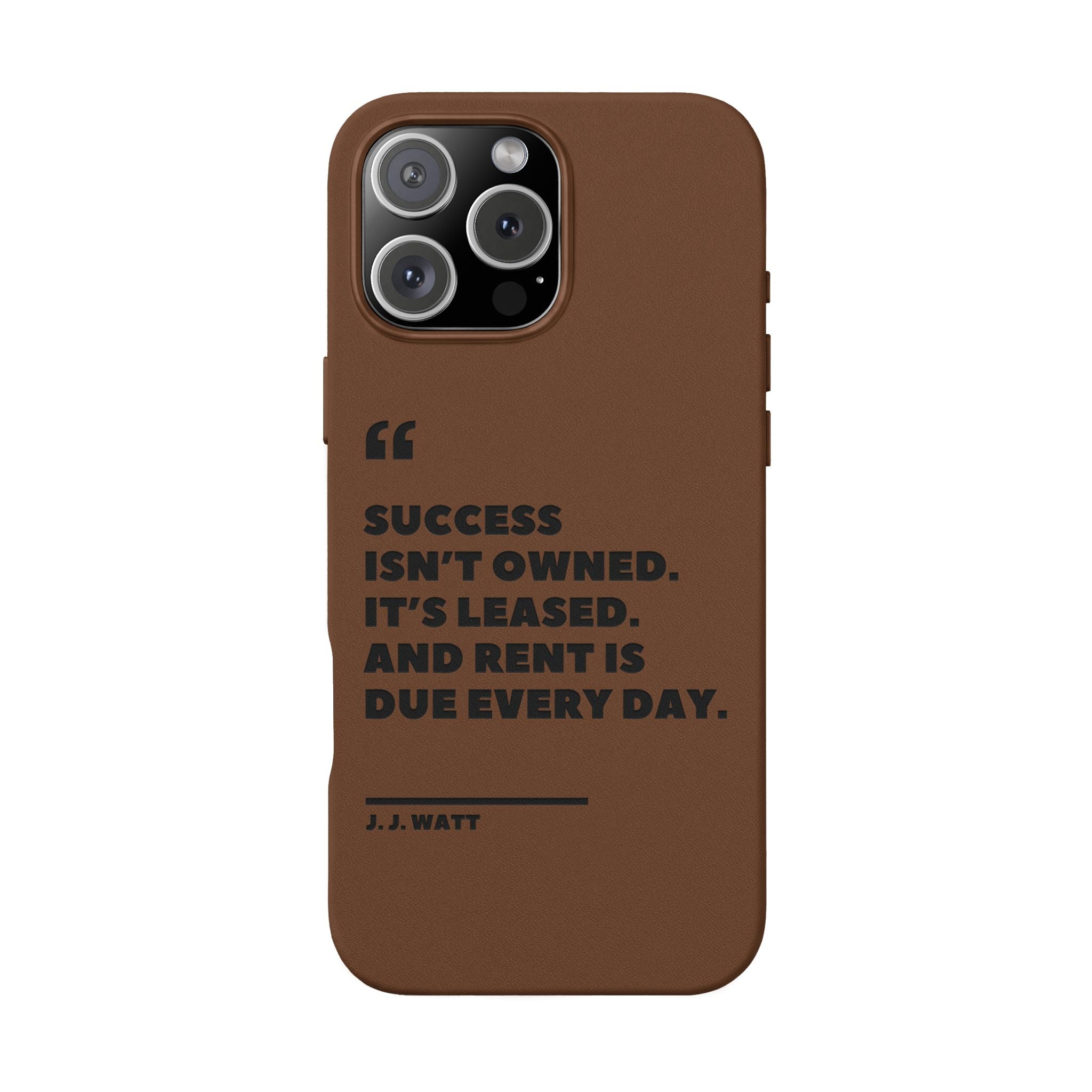 "Success Isn't Owned" Engraved PU Leather Phone Case