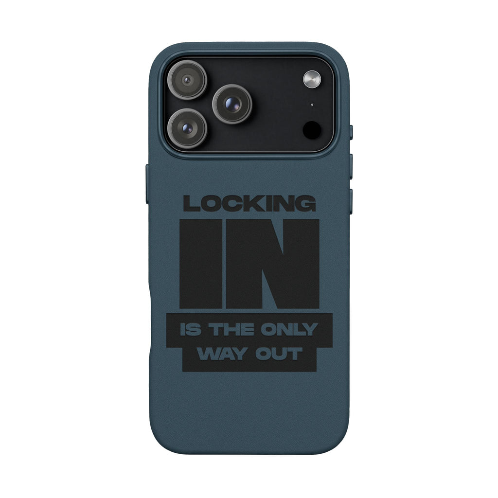 "Locking In Is The Only Way Out" Engraved — PU Leather Phone Case