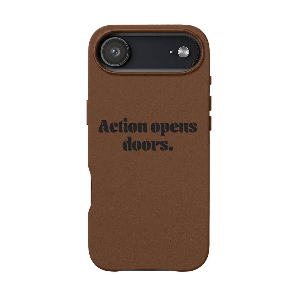 "Action Opens Doors." Motivational Brown—Engraved PU Leather Phone Case
