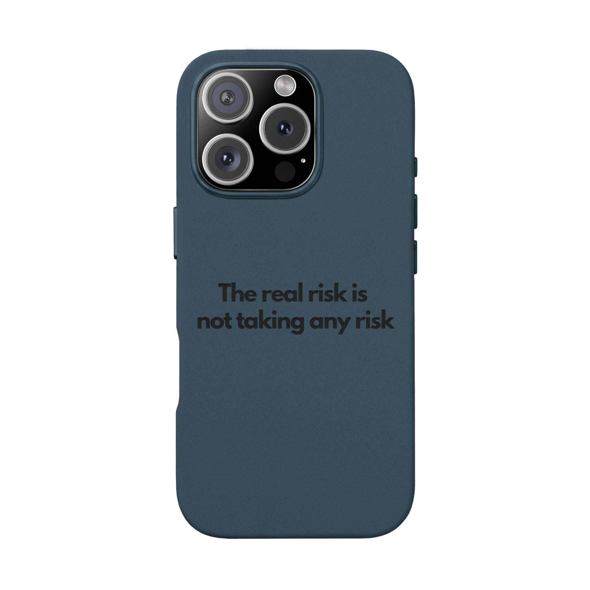 “The real risk is not taking any risk” Engraved Quote  — Brown PU Leather Phone Case