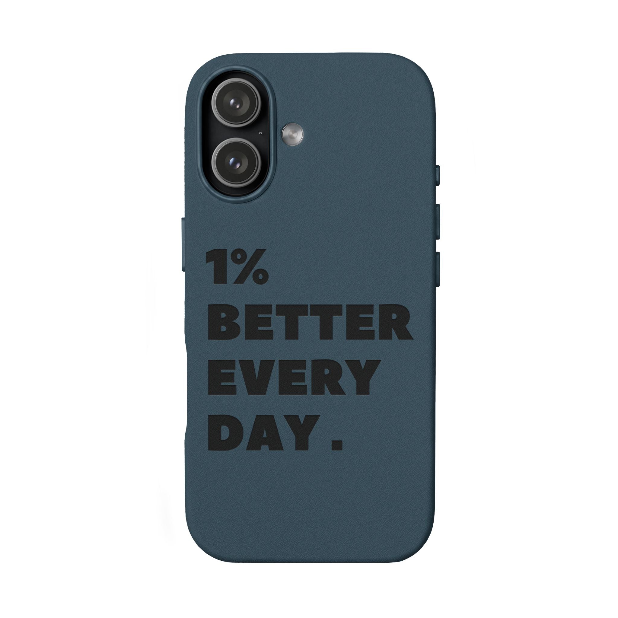 "1% Better Every Day" PU Leather Phone Case — Embossed Motivational iPhone Cover