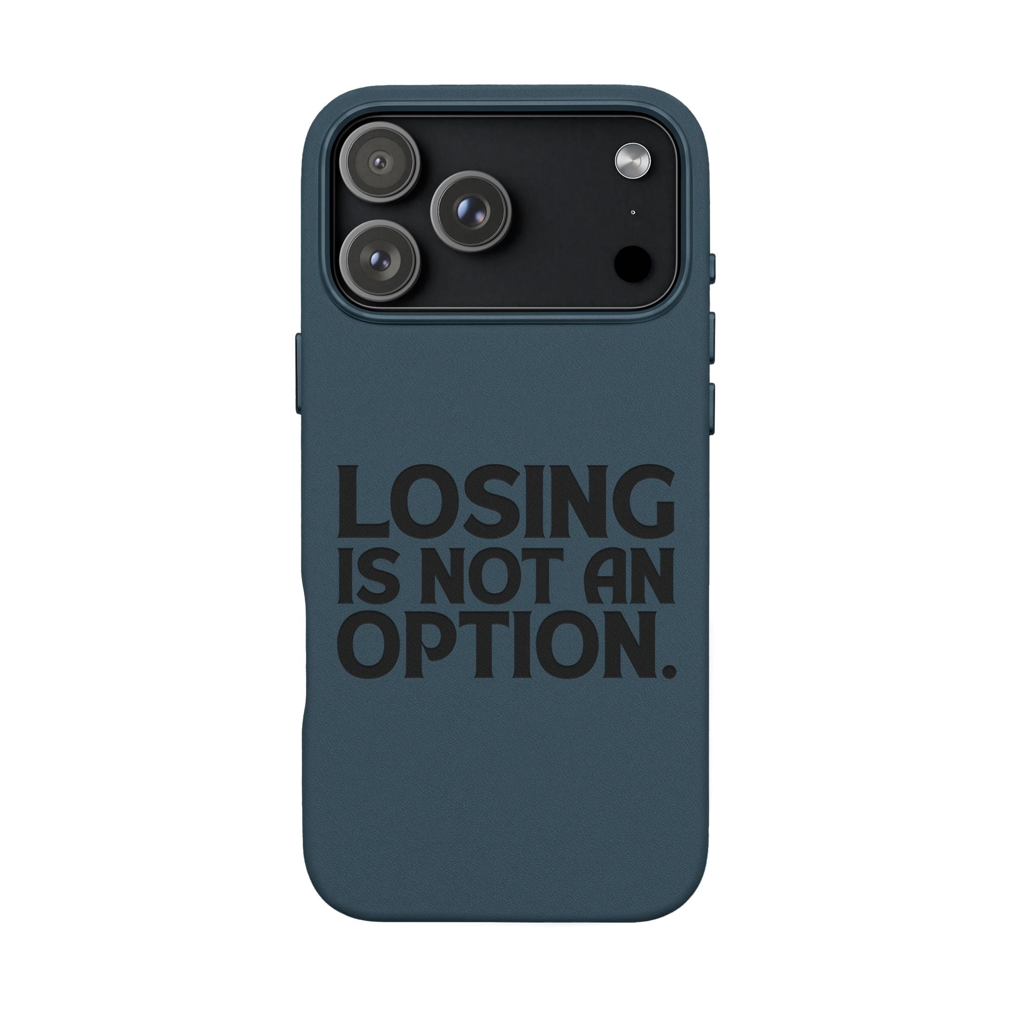 "Losing Is Not An Option" Engraved Slim Protective Cover —PU Leather Phone Case
