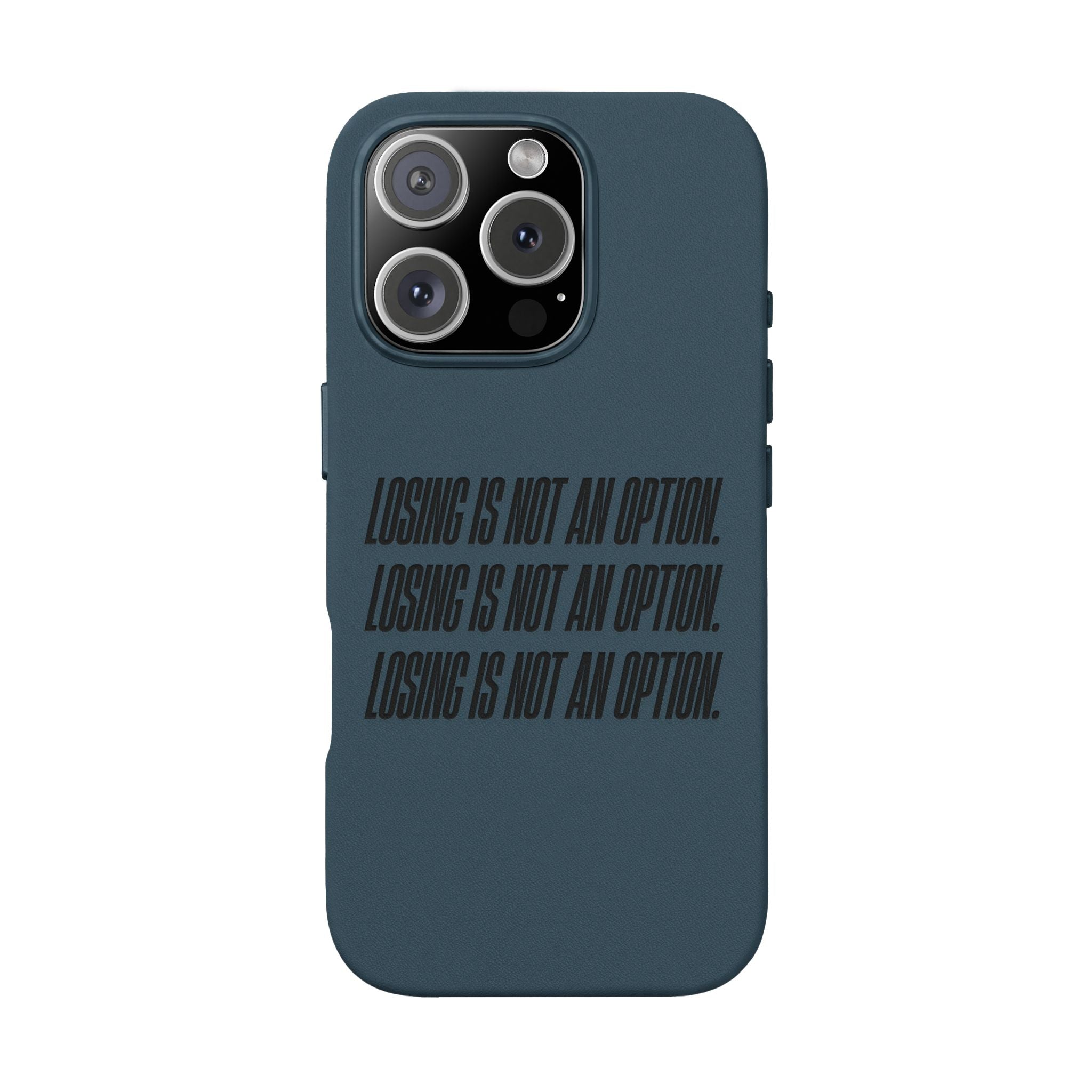 Losing Is Not An Option Engraved Quote -- PU Leather Iphone case