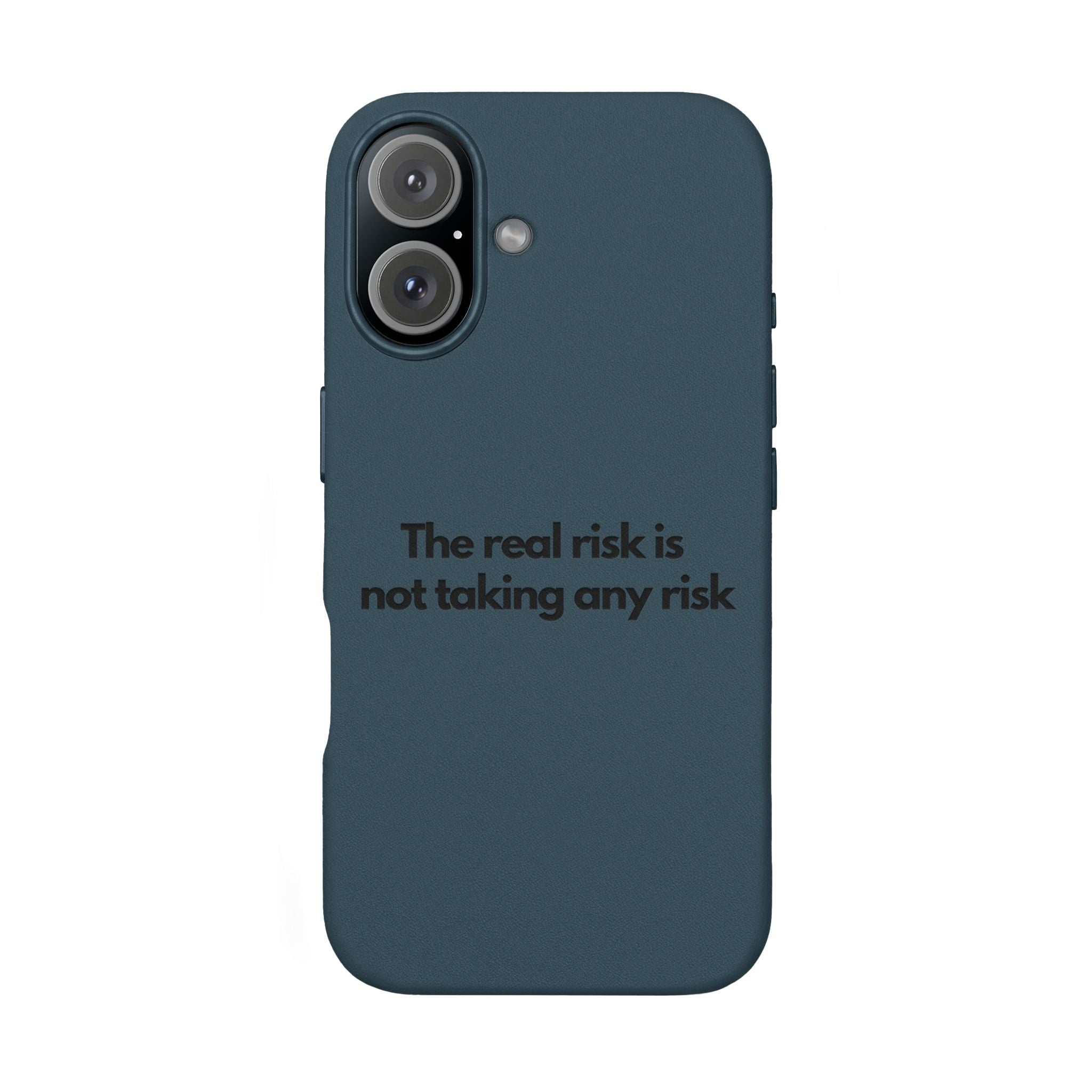“The real risk is not taking any risk” Engraved Quote  — Brown PU Leather Phone Case