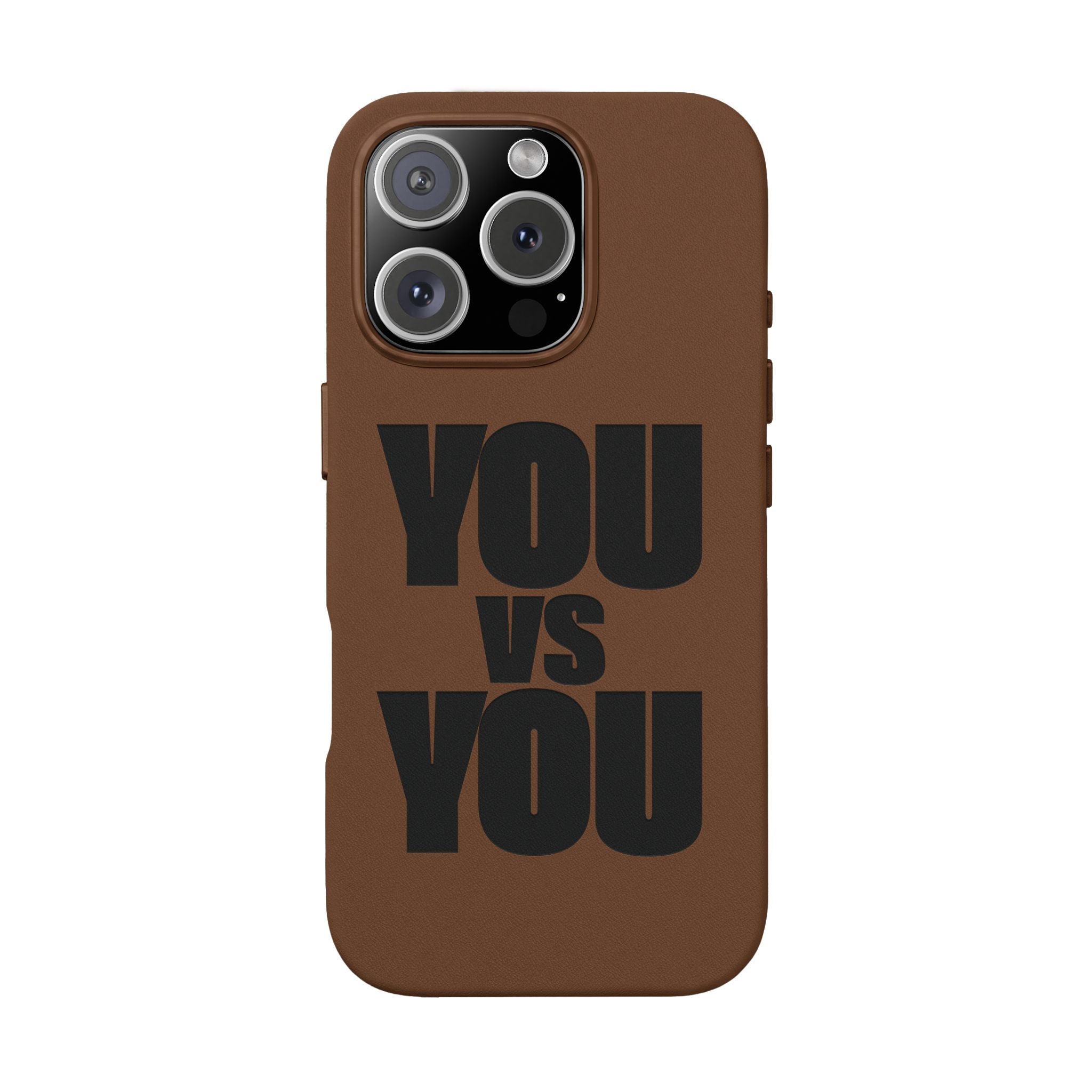 "YOU vs YOU" Engraved Motivational Case —PU Leather Phone Case