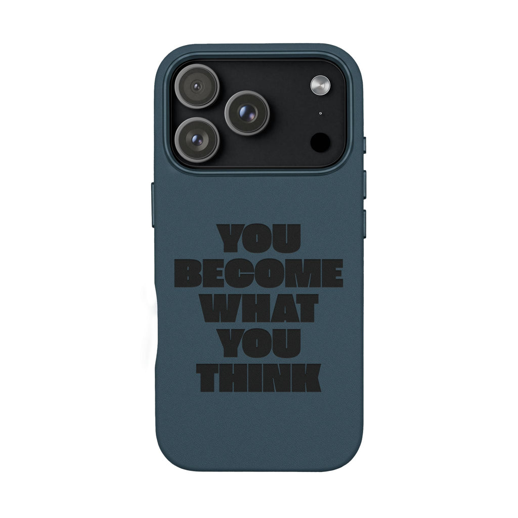 "You Become What You Think" Engraved Motivational Phone Cover —PU Leather Phone Case