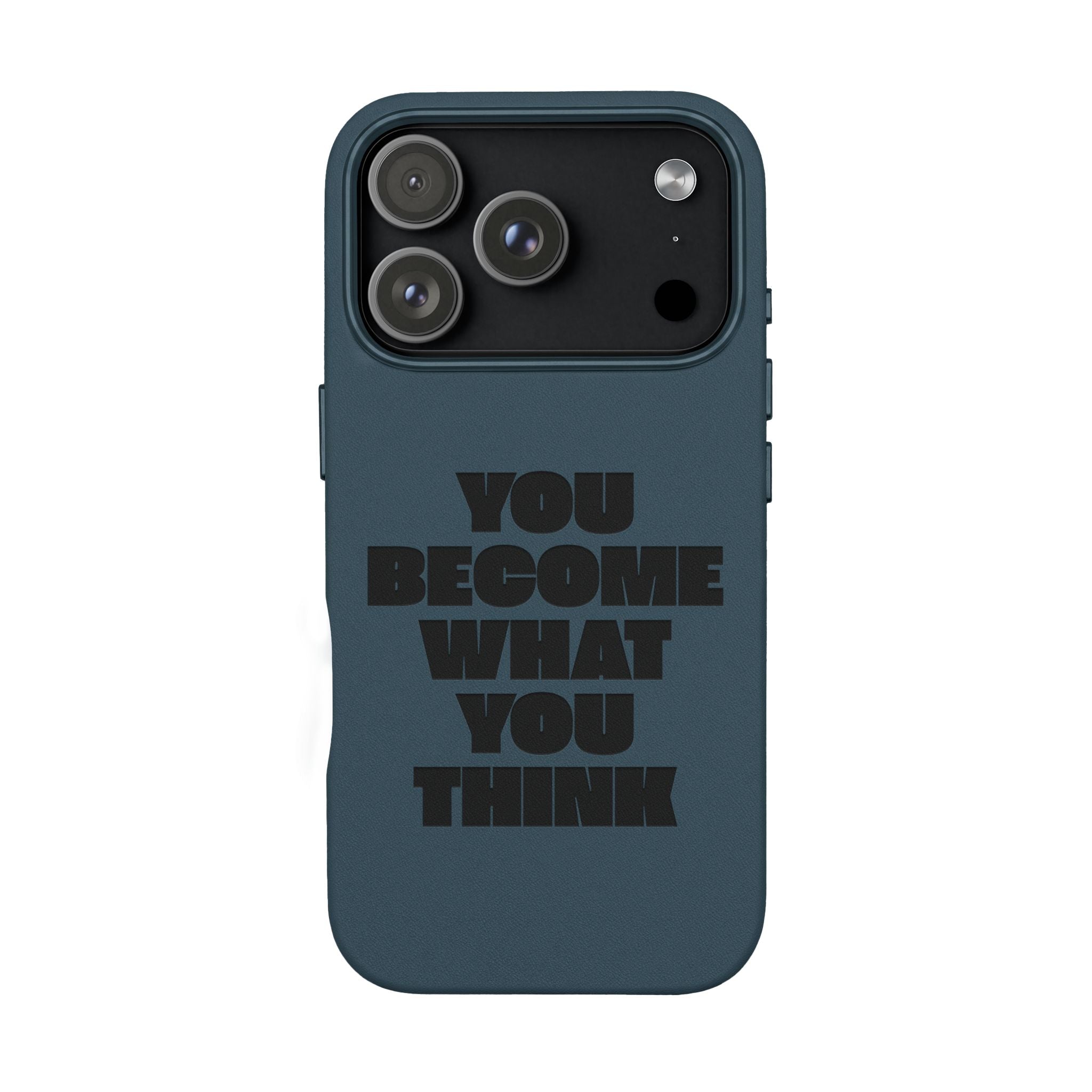 "You Become What You Think" Engraved Motivational Phone Cover —PU Leather Phone Case