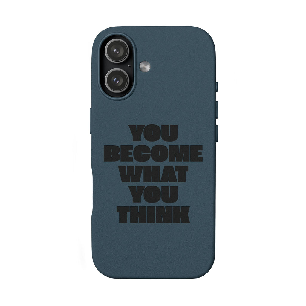 "You Become What You Think" Engraved Motivational Phone Cover —PU Leather Phone Case