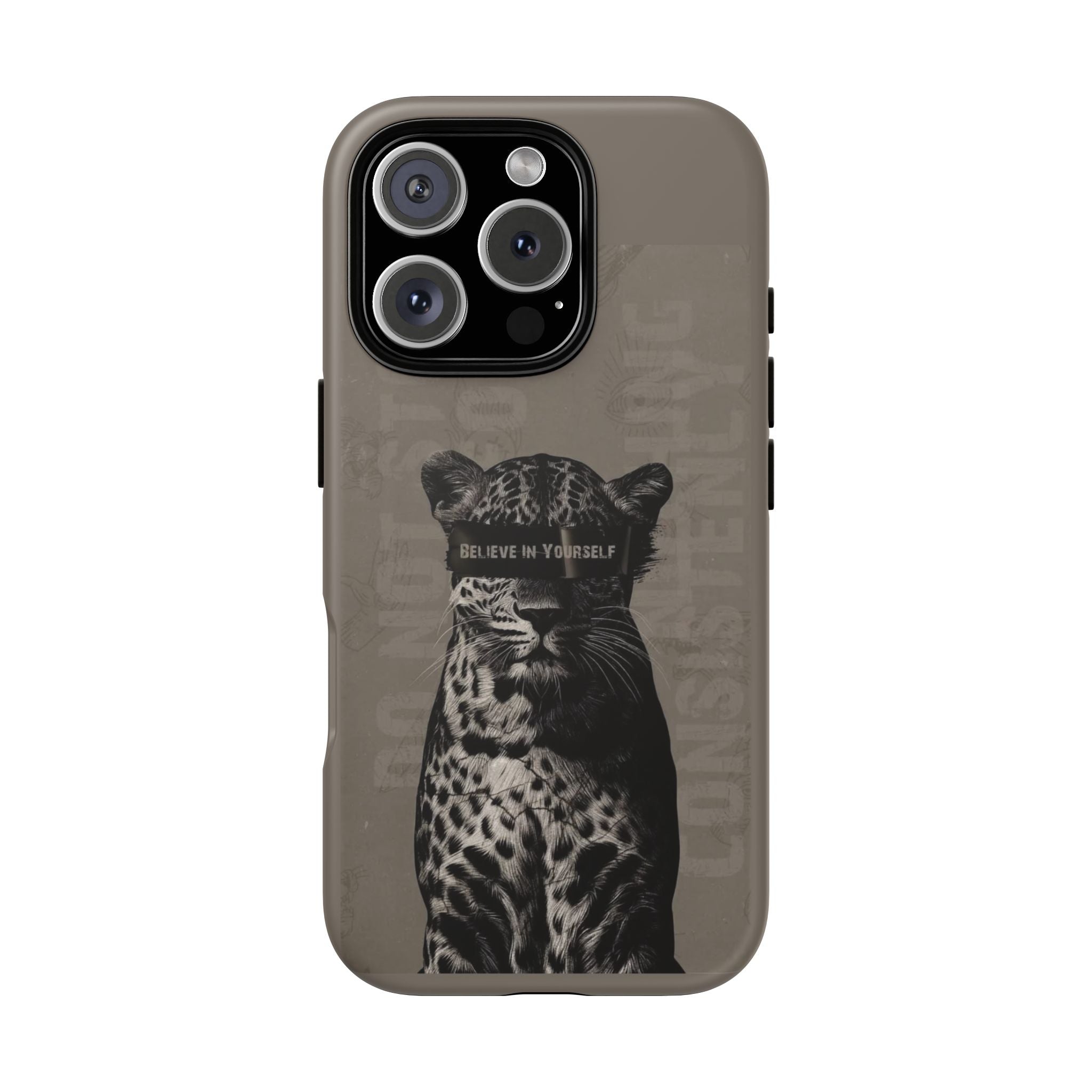 Leopard 'Believe in Yourself' Tough Phone Case