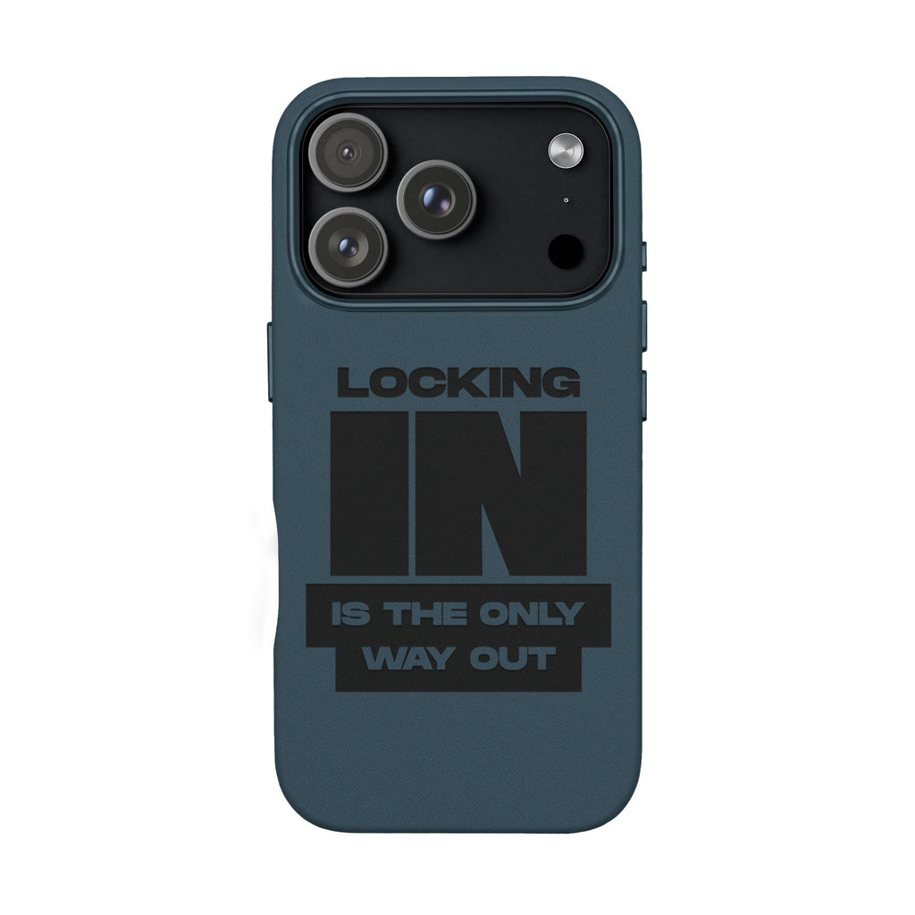 "Locking In Is The Only Way Out" Engraved — PU Leather Phone Case