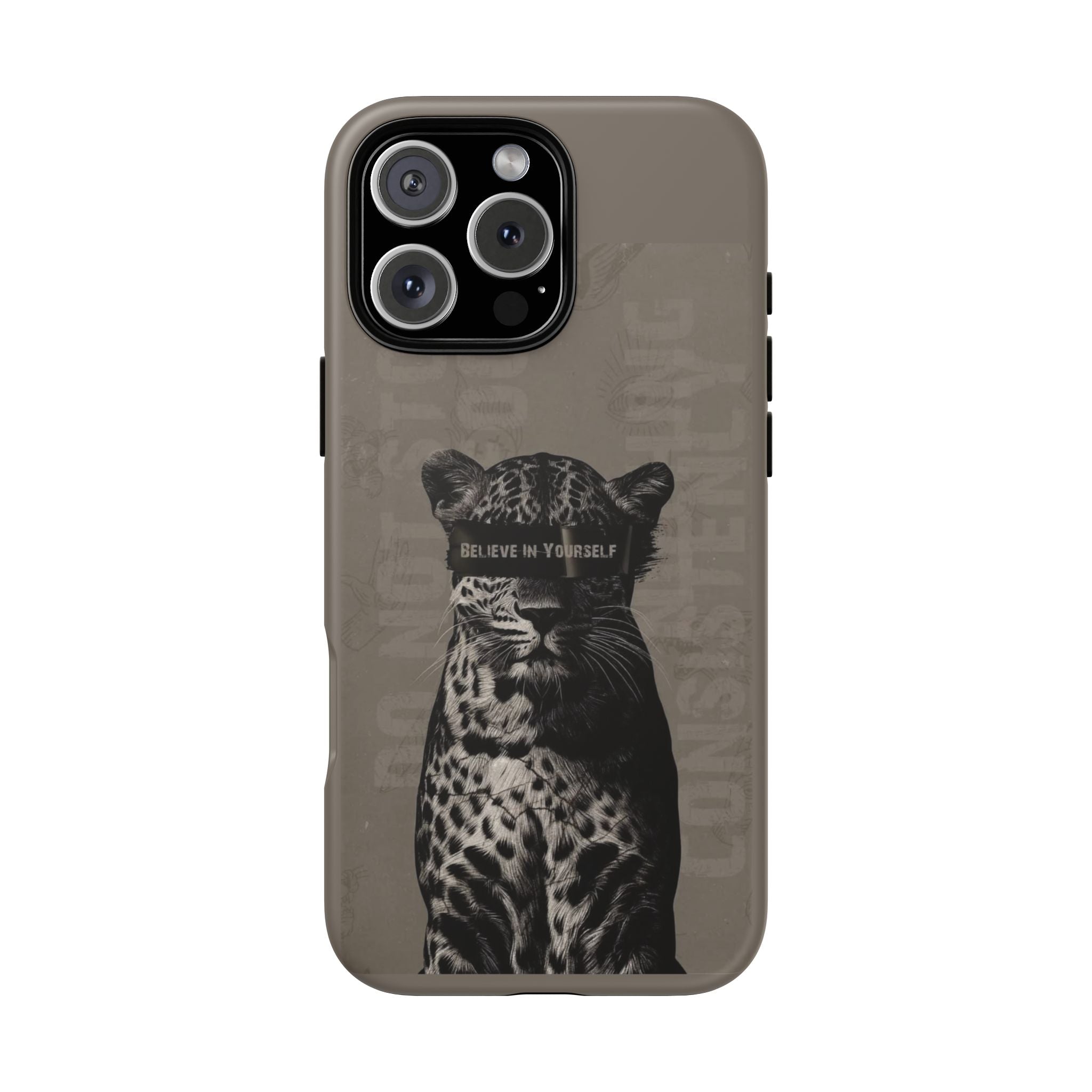 Leopard 'Believe in Yourself' Tough Phone Case