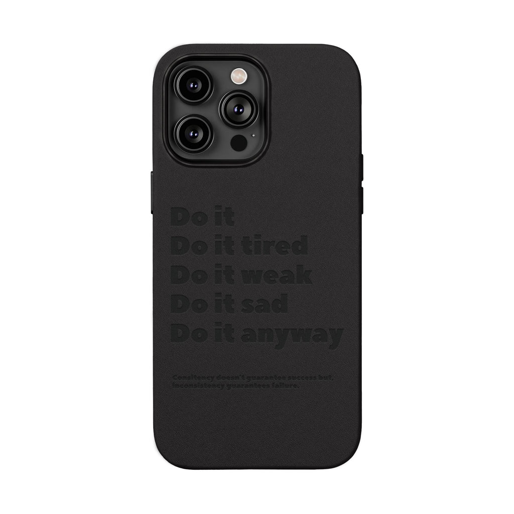 PU Leather Phone Case — Embossed Motivational Quote ‘Do it anyway’
