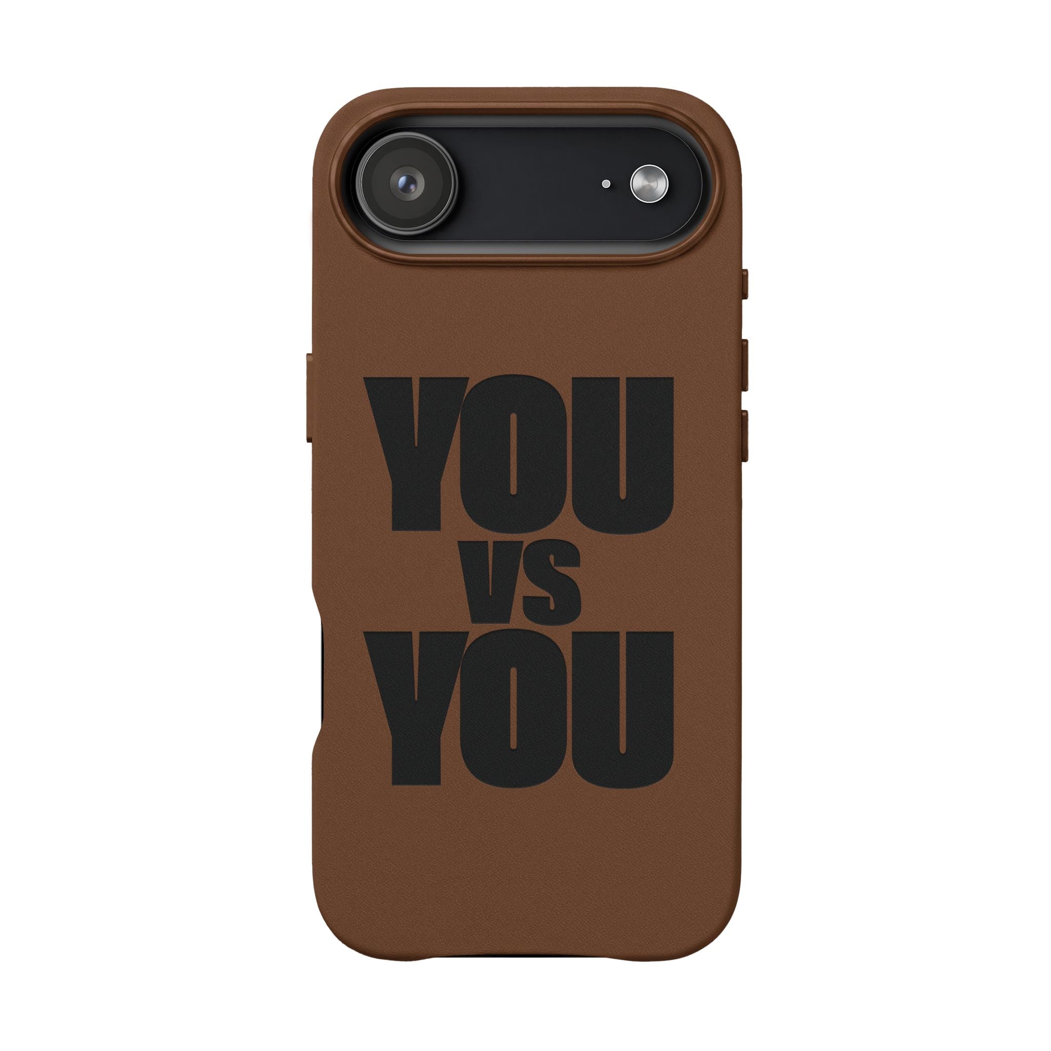 "YOU vs YOU" Engraved Motivational Case —PU Leather Phone Case